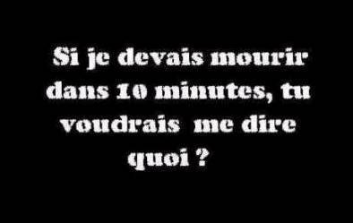 Dites moi tout